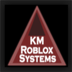 --[ KM Roblox Systems ]--