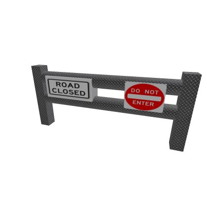 Road Closed sign.