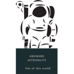 Awkward Astronauts