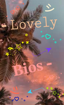 - Lovely Bios -