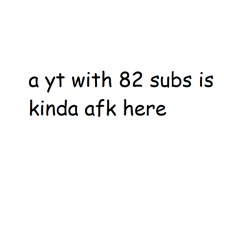 AFK until someone donates a few