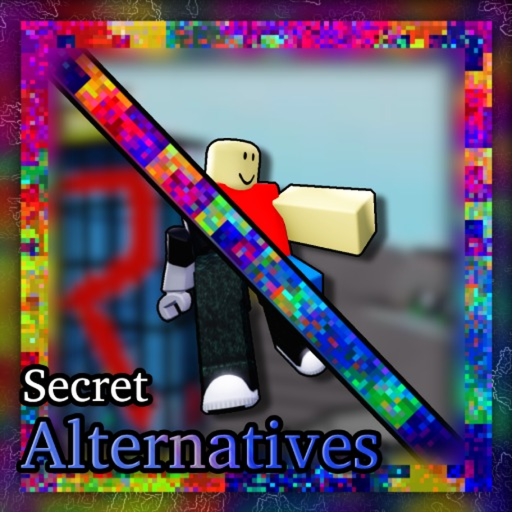 Secret Alternatives