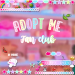 - Adopt Me Fan Club -