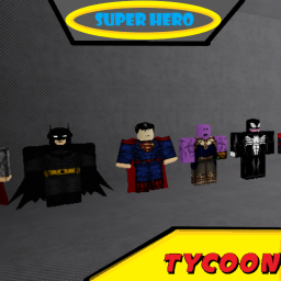 SUPER HERO TYCOON!