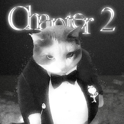 (Chapter 2 Beta) Fat Cat in a Tuxedo