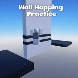 Wall Hopping Practice