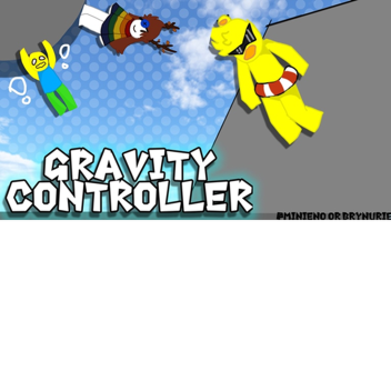 Gravity Controller Testing server [Closed]