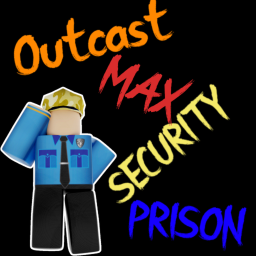 Outcast Max Security Prison
