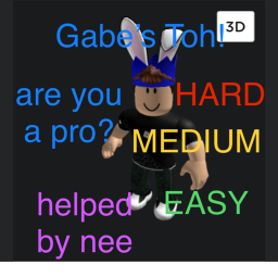 Gabe’s Toh! (NEW!)