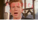 You’ve been rick rolled