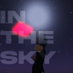 IN THE SKY