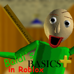 Baldi's Basics Plus in Roblox