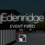 Edenridge Event Field