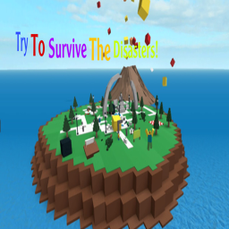 Try to Survive the Disasters!
