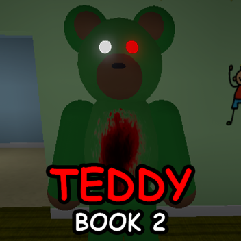 Teddy: Book I I [VOICE!]