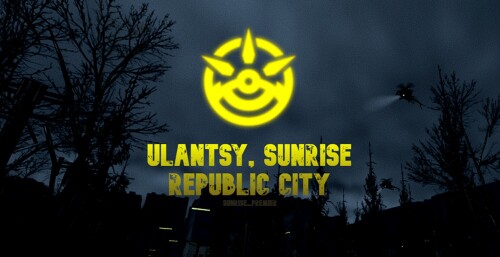 〔➽〕Ulantsy, Sunrise Republic City