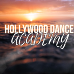 - The Hollywood Dance academy -