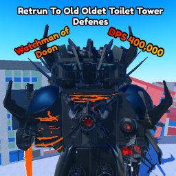 Retrun To Old Oldet Toilet Tower Defense