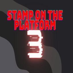 [UPDATE] Stamp on the Platform 3