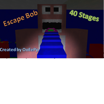 Escape Bob (OBBY 2015)