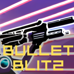 Bullet Blitz