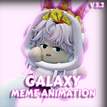 [Penat/Capek by Cranny!] Galaxy Meme Animation