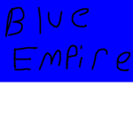 Blue Empire >:)