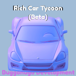 Rich Car Tycoon! (Beta)