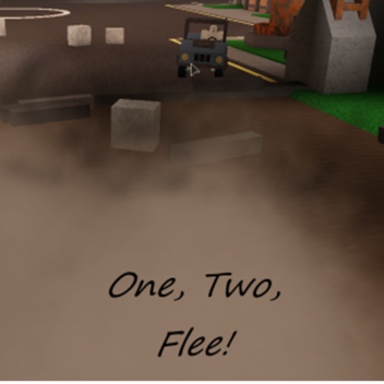 One, Two, Flee!