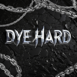 Dye Hard