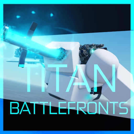 [REBALANCES] Titan Battlefronts