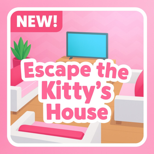 Escape the Kitty‘s House! (NEW!)  official Roblox game thumbnail