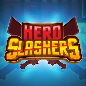 Hero Slasher Early Alpha