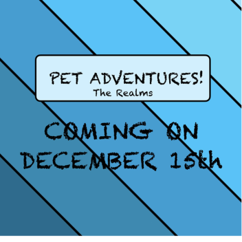 Pet Adventures: Realm [Alpha]
