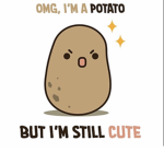 the stupid potatos