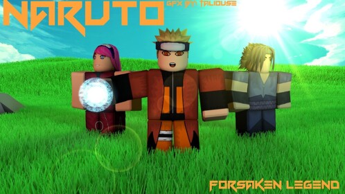 Naruto Forsaken Legend [REMAKING ]