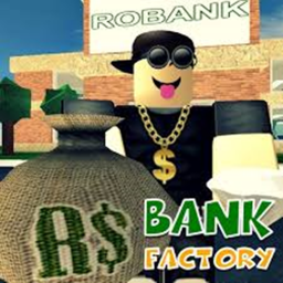Bank Factory Tycoon