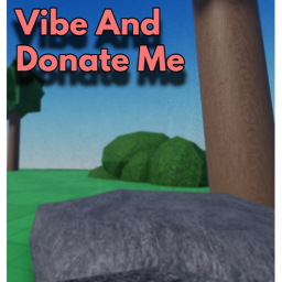 Vibe And Donate Me