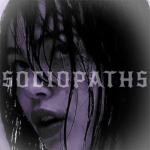 SOCIOPATHS