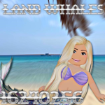 #LANDWHALES : R ୨୧