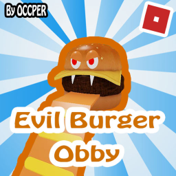[NEW]Evil Burger Obby