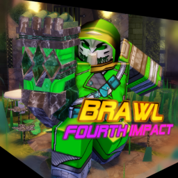 Brawl! Fourth Impact!! (PBE GAME)