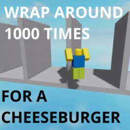 jump around a wall 1000 times for a cheeseburger