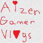 Aizen gamer vlogs