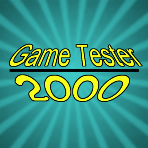 Game Tester 2000 | UPDATE 0.23