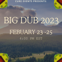 Cure Events Presents: BIG DUB 2023