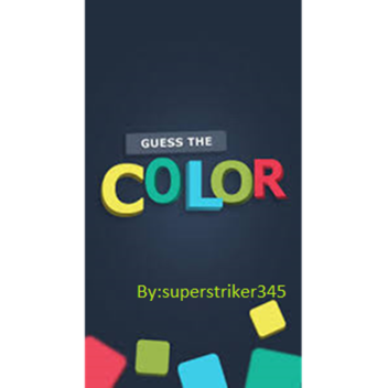 GUESS THE COLOR