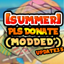 [Code SUMMER☀️] PLS Donat (MODDED)