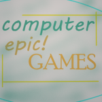 computer epic! games