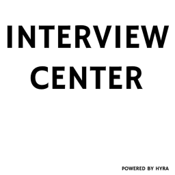 The Interview center.